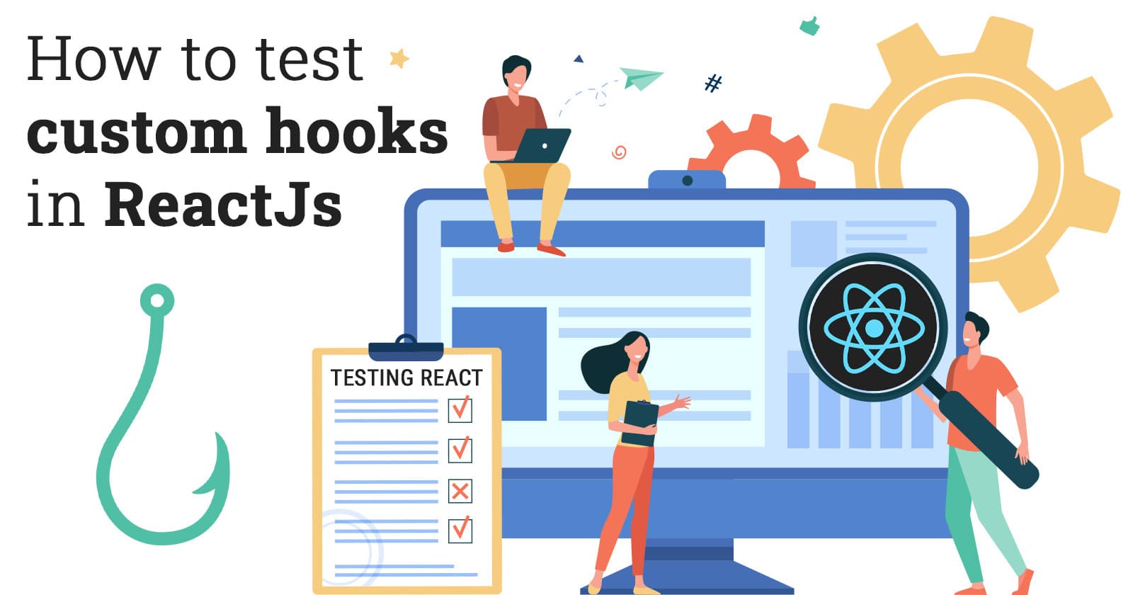 How to Test Custom Hook in ReactJS