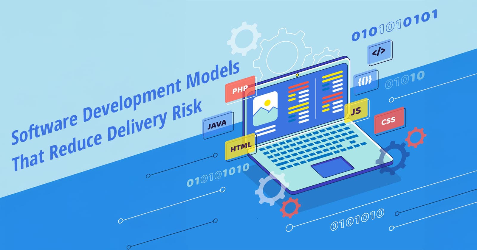 Software Development Models That Reduce Delivery Risk